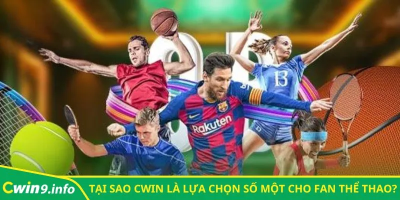 Thể thao CWIN – Sân chơi dành cho các fan cuồng nhiệt